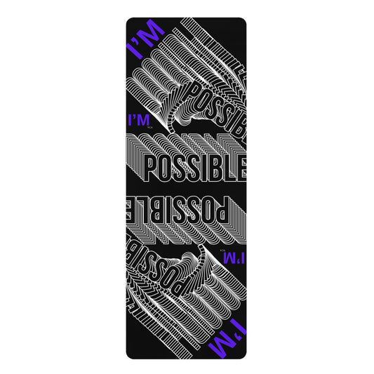 "Elevated Style" Collection - 'I'M POSSIBLE' Designer Yoga Mat by vca